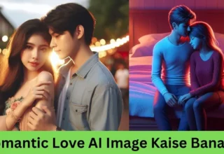 Romantic Love AI Image Kaise Banaye